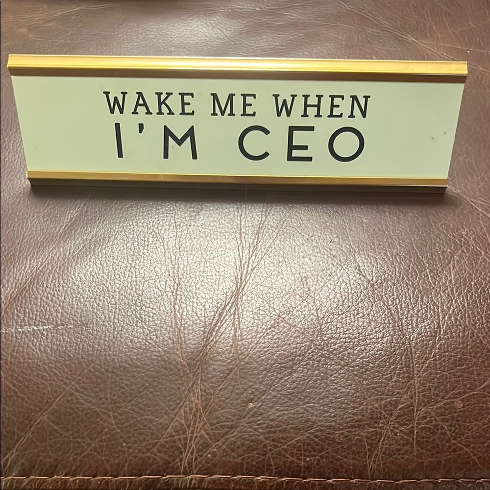 Retro Desk Sign by Office Envy - Wake Me When I'm CEO